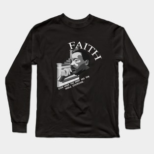 Black Lives Matter - Faith - Take The First Step Long Sleeve T-Shirt